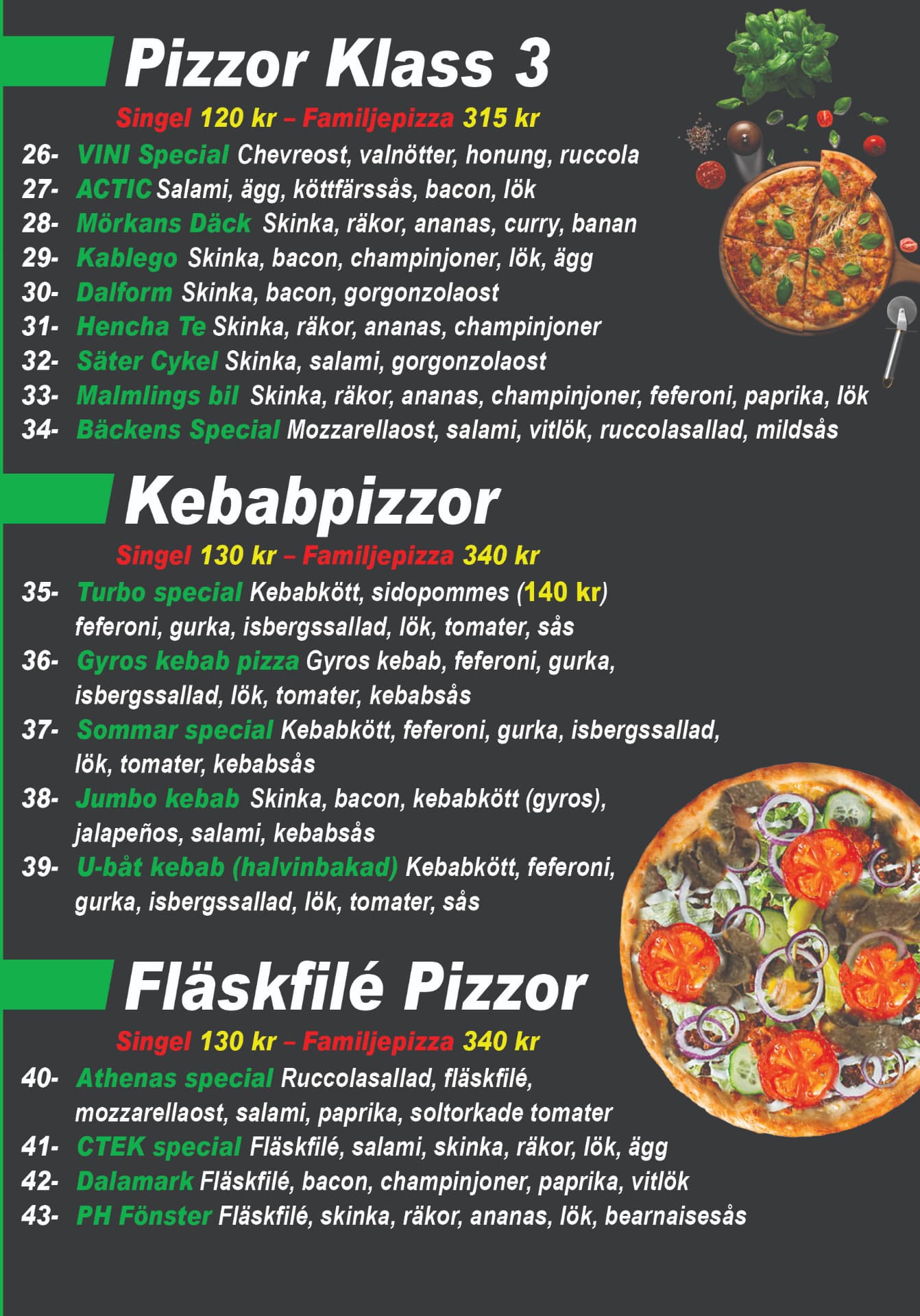 Athenas meny – Klass 3, Kebab- & Fläskfilépizzor